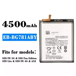Replacement battery EB-BG781ABY for Samsung Galaxy A52/S20 FE 5G/S20 Fan Edition/S20 Lite/S20 FE 4G