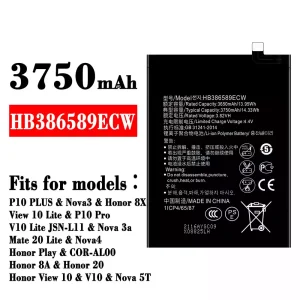 Replacement battery HB386589ECW for HUAWEI P10 PLUS / Nova3 / Honor 8X / View 10 Lite / P10 Pro  / Nova 3a / Mate 20 Lite / Nova4  /Honor 8A / Honor 20 / Honor View 10 / Nova 5T