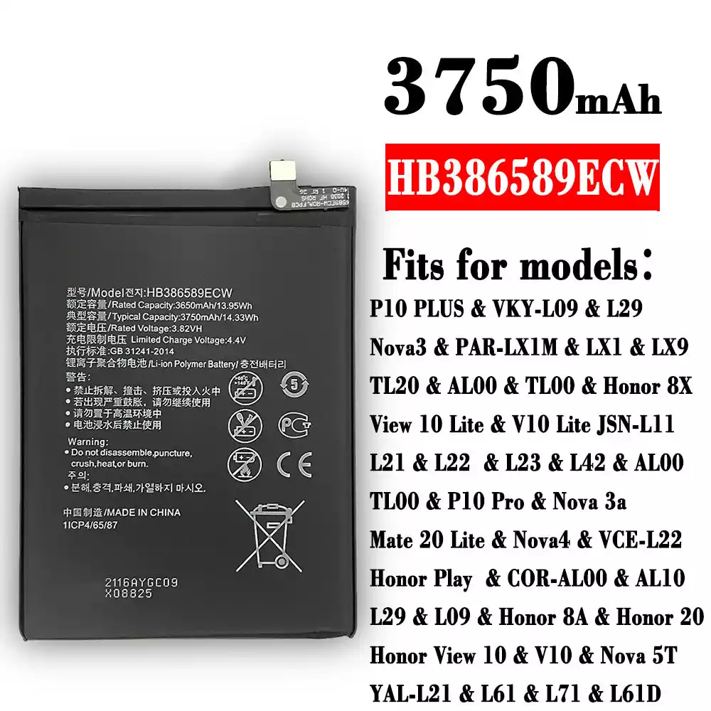 Replacement battery HB386589ECW for HUAWEI P10 PLUS /Nova3 / Honor 8X / View 10 Lite / P10 Pro / Nova 3a / Mate 20 Lite / Nova4 / Honor 8A / Honor 20 / Honor View 10 / Nova 5T